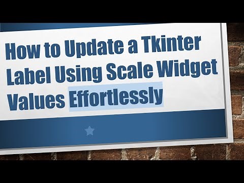 How to Update a Tkinter Label Using Scale Widget Values Effortlessly