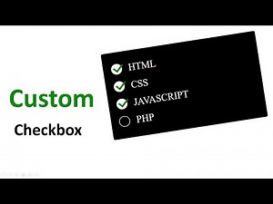 How To Create Custom Checkbox Using HTML, CSS, and JavaScript.