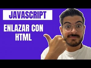 ✅ Como Enlazar JavaScript con hojas HTML [Para principiantes]