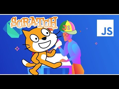 Javascript for Scratchers: How to write a Scratch code in Javascript