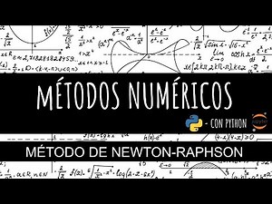 Método de Newton-Raphson con Python