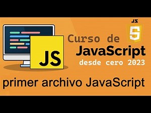 Curso completo de JavaScript desde cero | PRIMER CODIGO JAVASCRIPT , (video 4)