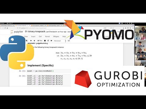 Optimization in Python: Pyomo and Gurobipy Workshop - Brent Austgen - UT Austin INFORMS