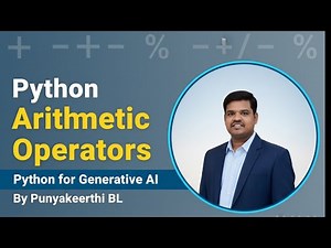Python Arithmetic Operators | Python for Generative AI