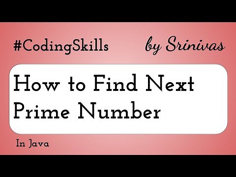 How to Find Next Prime Number in Java | Coding Skills