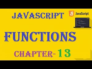 Functions - JavaScript Tutorial - w3Schools - Chapter-13 English