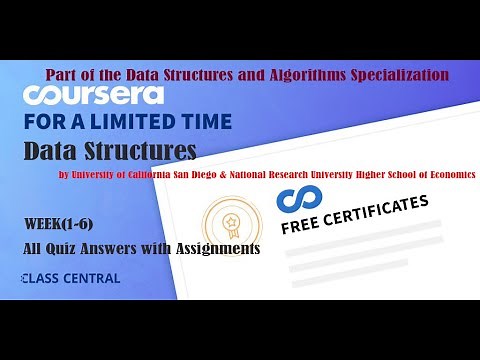 Data Structures, week (1-6) All Quiz Answers with Assignments.