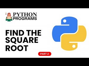 Python Program: Find the Square Root in Python Using the Math Module