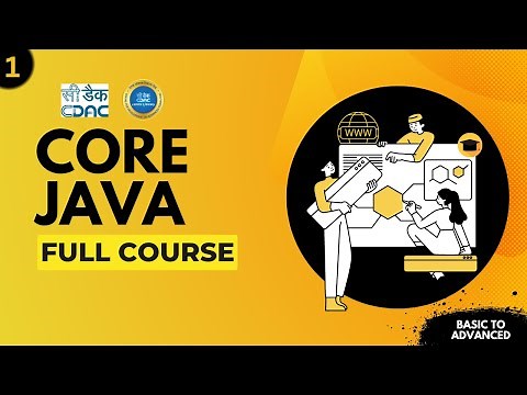 01 - Core JAVA - Day 1.1 - Learn Fundamentals from the Expert! - Java By Madhura Anturkar - CDAC