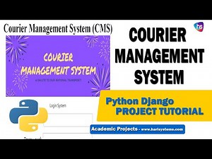 Courier Management System with source code Python Django - Python Projects 2022 | Harisystems