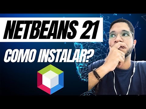 Como Baixar e Instalar Netbeans 21 com Java JDK 21 - Netbeans e Java 2024