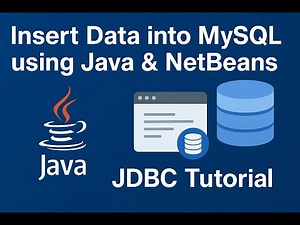 Insert Data into MySQL using Java & NetBeans | JDBC Tutorial
