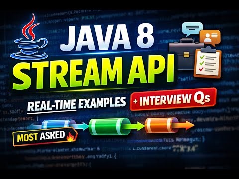 Java 8 Stream API Explained | Real Project + Interview Use Cases