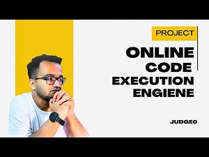 Build your own LeetCode | Online Code Execution Engiene | Judge0