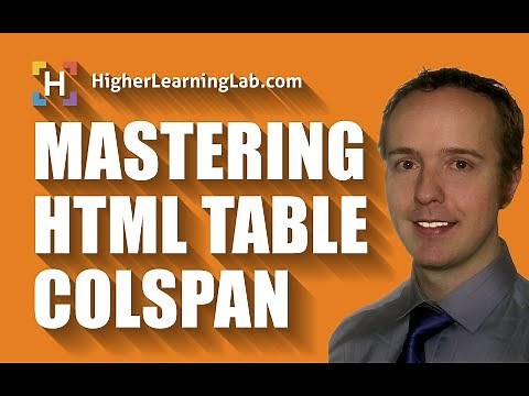 HTML Table Colspan Defined & Explained