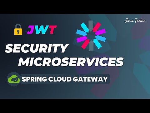 Microservices Security Using JWT | Spring Cloud Gateway | JavaTechie