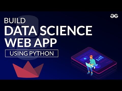 Build Your First Data Science Web App Using Python | GeeksforGeeks
