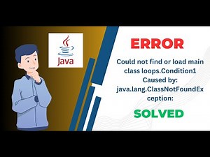 Fix "Class Not Found" Error in Java – Common Mistakes & Solutions!