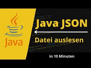 Java Json Datei auslesen | Json Tutorial deutsch