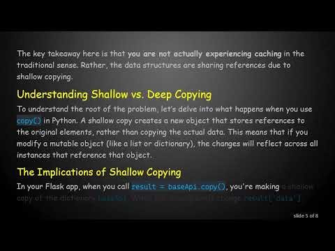 Resolving Caching Issues in Flask APIs with Deepcopy