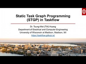 Static Task Graph Programming (STGP) in Taskflow