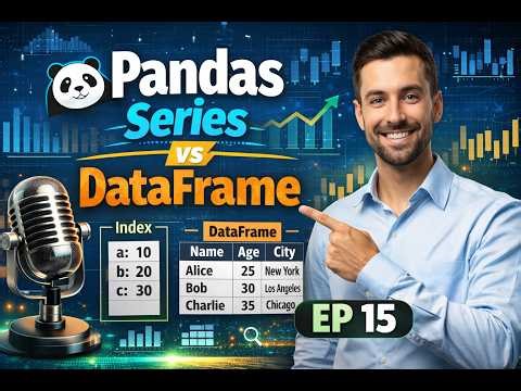 Pandas Series vs DataFrame Explained EP 15| Python Data Analysis Tutorial | Assignment On Click