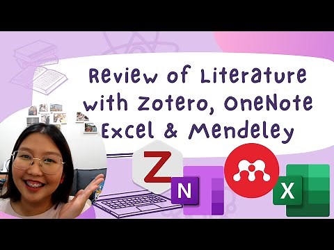 How to Do a Review of Literature Using Zotero, OneNote, Mendeley & Excel | Step-by-Step Tutorial
