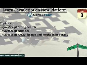 (Day 3) Learn JavaScript on ServiceNow Platform | ServiceNow Script | Learn from Zero | JavaScript