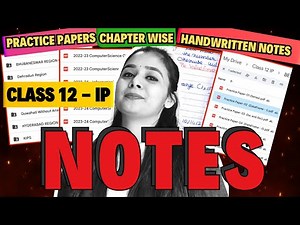 Download Complete Study Material for Class 12 IP ✅ Notes & Solutions for Full Syllabus 💡
