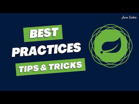 Spring Boot Best Practices For Developers 👨‍💻 | Productivity | JavaTechie
