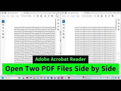 Open Two PDF Files Side by Side | Adobe Acrobat Reader Tips