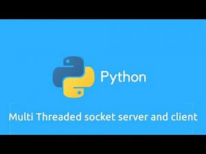 Python - Multi threaded socket server with client