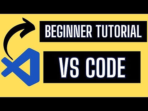 Visual Studio Code for COMPLETE Beginners 2023 - VS Code Tutorial