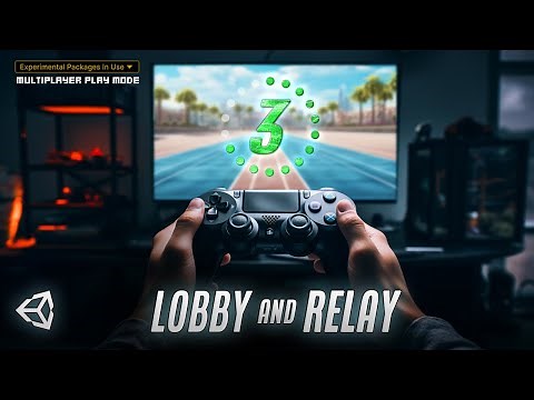 Implementing Unity Lobby, Relay and Editor Multiplayer Play Mode (It's AWESOME!)