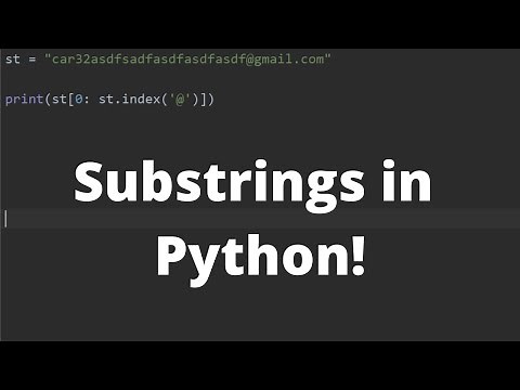 Substrings and Index of Strings in Python - Python Tutorial