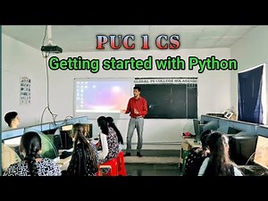 Getting started with Python | PUC 1 Computer Science | Beginner Friendly Tutorial