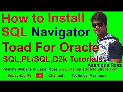 #Installation and Full #Configuration of #SQL Navigator and #Toad for Oracle||#Technical Aashique