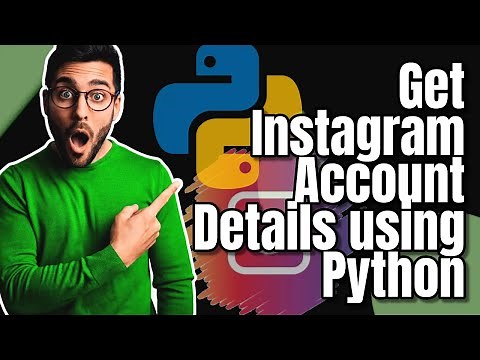 Get Instagram Account Details using Python!