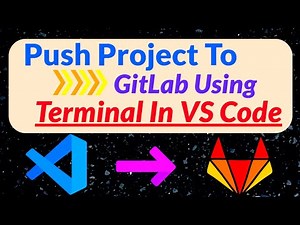 Quickly Push Project From Visual Studio Code To Gitlab Using Terminal And Ssh Key| SSH Key In GitLab