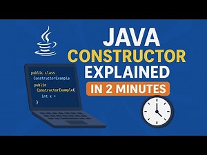 What is a Constructor in Java? | Java Constructor Tutorial in 2 Minutes (No Fluff)