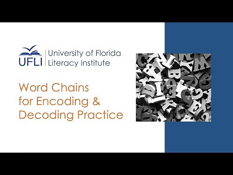 Word Chains for Decoding and Encoding Practice