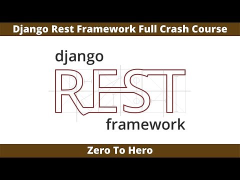 Django Rest Framework Full Crash Course | Build REST APIs With Django