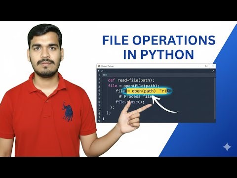 22.Complete Python File Handling Tutorial | File Operations from Scratch