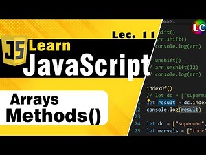 Javascript Arrays Methods & their Uses | Learn Coding