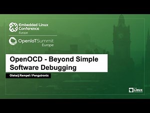 OpenOCD - Beyond Simple Software Debugging - Oleksij Rempel, Pengutronix