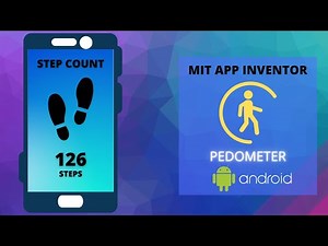 Create a Pedometer [Step Counter] App || MIT App Inventor || Pedometer Sensor