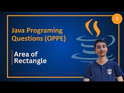 Java Programming Question 1 | Find Area of Rectangle using Java | Java Oppe IITM Question