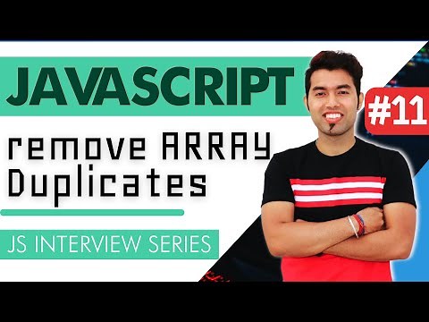 JavaScript Interview #11: Program to Remove Duplicate Values from Array in JavaScript