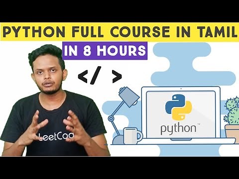 Python Full Course for Beginners in Tamil | Learn Python in 8 Hours | Adi Explains
