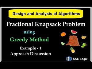 Fractional Knapsack Problem using Greedy Method || Example || Greedy Method || Knapsack || DAA